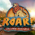 Vacation Bible School 2019 - "Roar" Life is Wild!