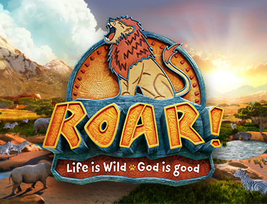 Vacation Bible School 2019 - "Roar" Life is Wild!